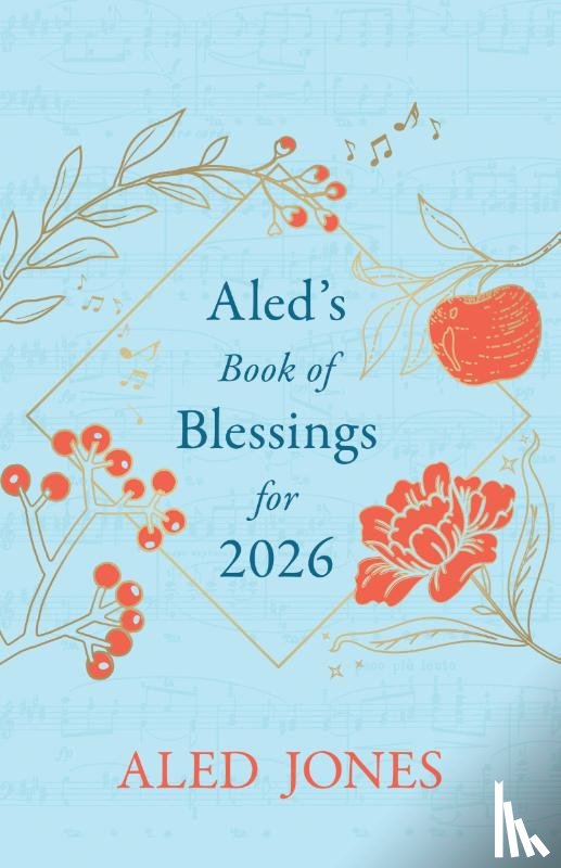 Jones, Aled - Aled’s Book of Blessings for 2026