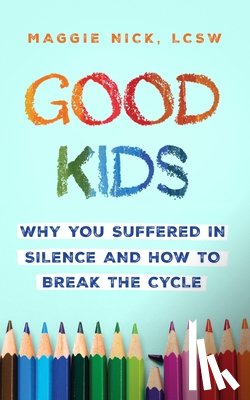 Nick, Maggie - Good Kids