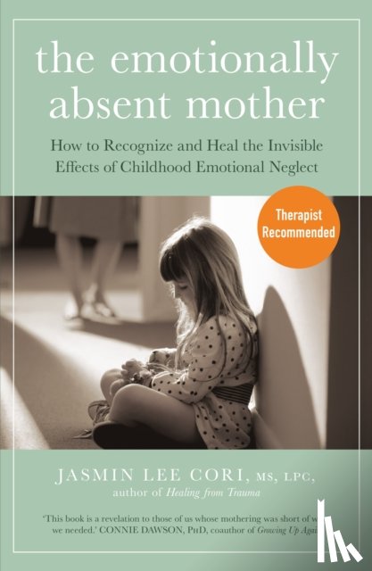 Cori, Jasmin Lee - The Emotionally Absent Mother
