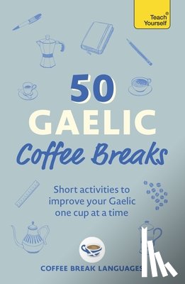Languages, Coffee Break - 50 Gaelic Coffee Breaks