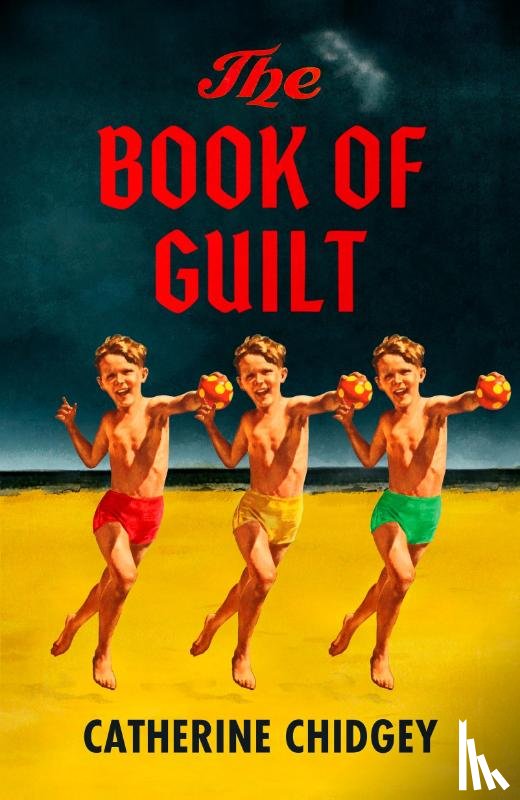 Chidgey, Catherine - The Book of Guilt
