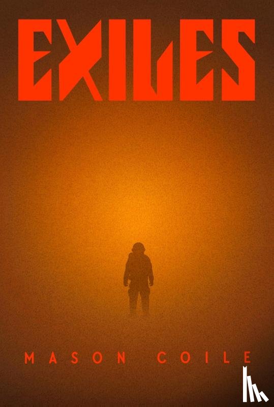 Coile, Mason - Exiles