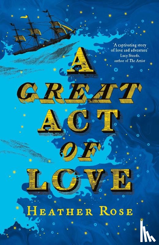 Rose, Heather - Great Act of Love