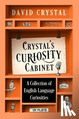 Crystal, David - Crystal’s Curiosity Cabinet