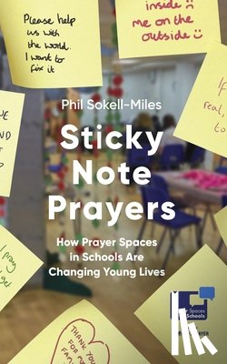 Sokell-Miles, Phil - Sticky Note Prayers