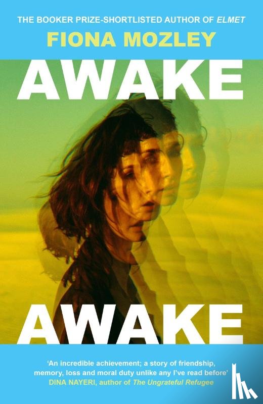 Mozley, Fiona - Awake Awake