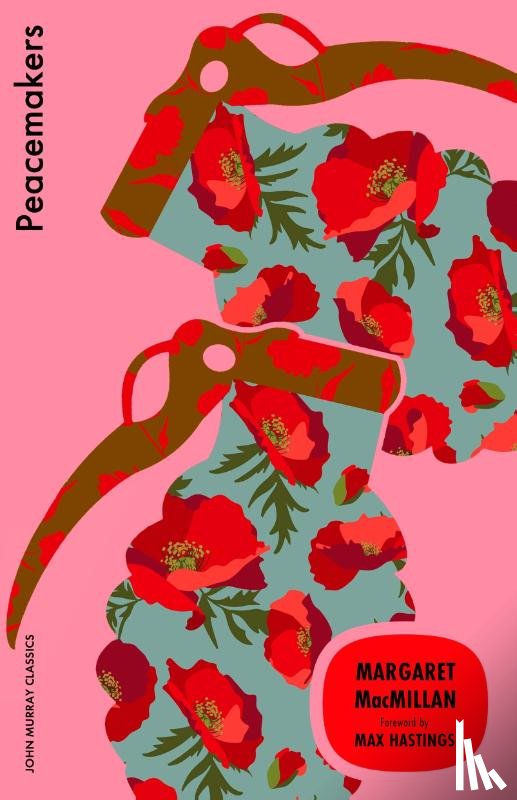 MacMillan, Margaret - Peacemakers