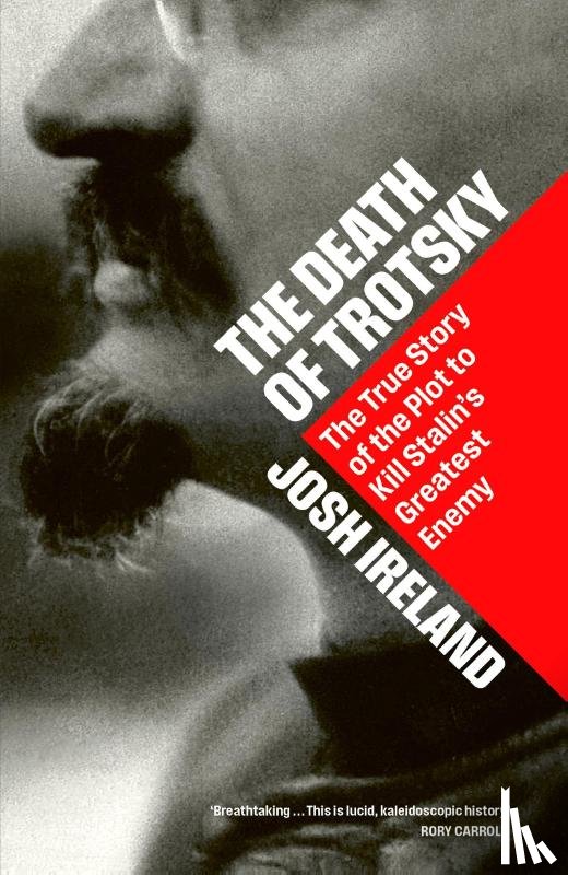 Ireland, Josh - The Death of Trotsky