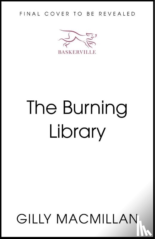 Macmillan, Gilly - The Burning Library