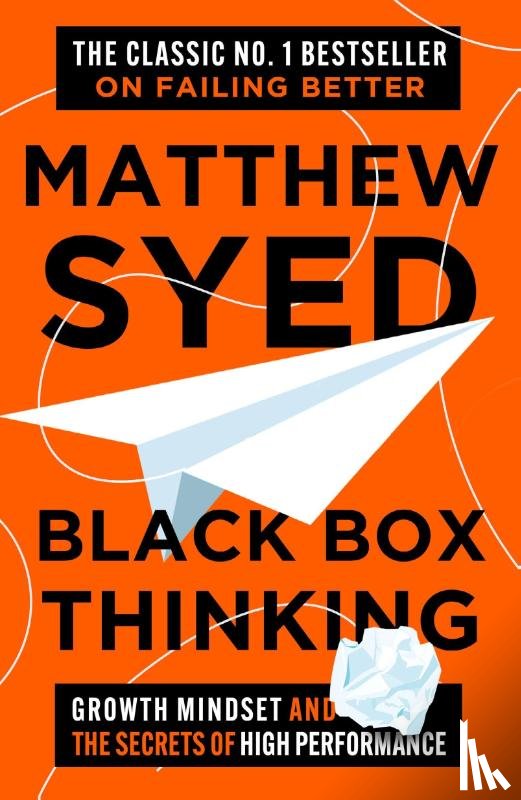 Syed, Matthew, Ltd, Matthew Syed Consulting - Black Box Thinking