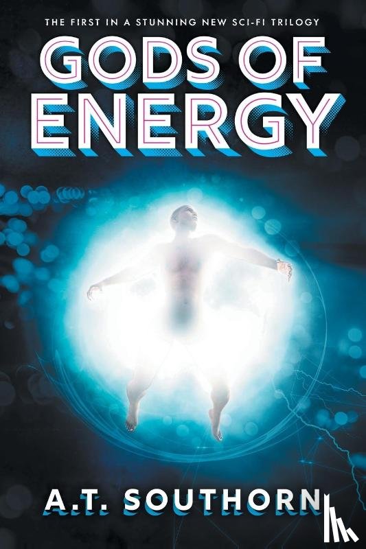 Southorn, A.T. - Gods of Energy