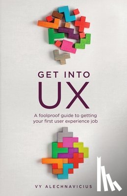 Alechnavicius, Vy - Get Into UX