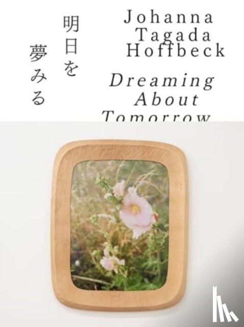 Hoffbeck, Johanna - Dreaming About Tomorrow