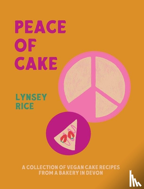 Rice, Lynsey - Peace of cake