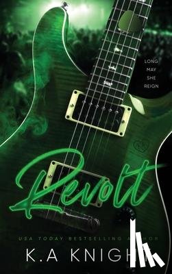 Knight, K. A. - Revolt