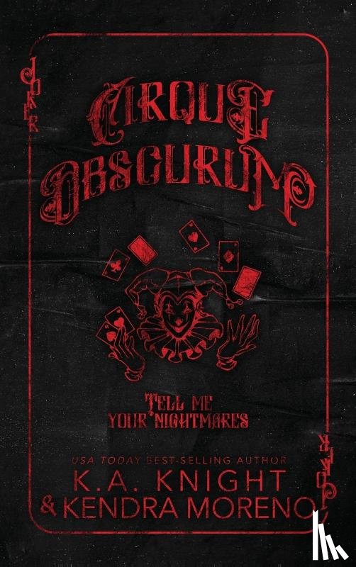 Knight, K. A., Moreno, Kendra - Cirque Obscurum