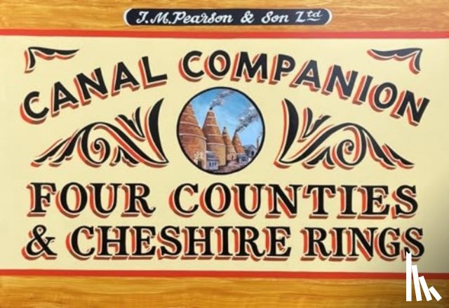  - Four Counties & Cheshire Ring Canal Companion