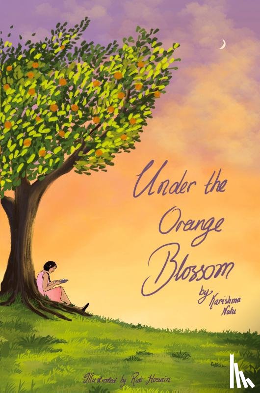 Natu, Karishma - Under Orange Blossom