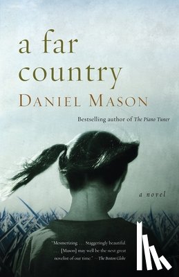 Mason, Daniel - A Far Country