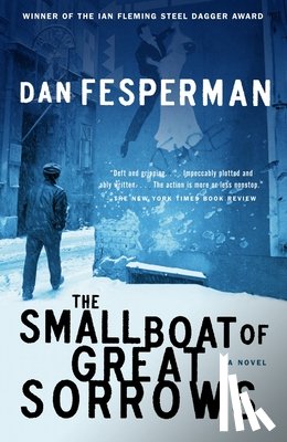 Fesperman, Dan - The Small Boat of Great Sorrows