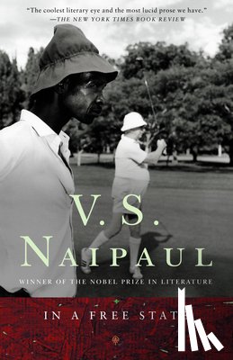 Naipaul, V. S. - In a Free State