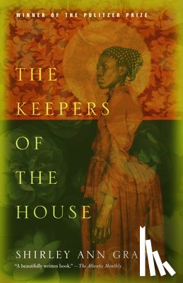 Grau, Shirley Ann - The Keepers of the House