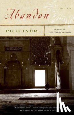 Iyer, Pico - Abandon