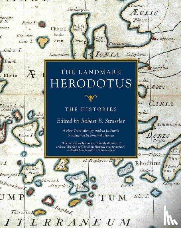 Robert B. Strassler - The Landmark Herodotus