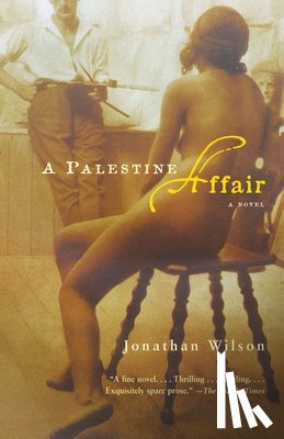 Wilson, Jonathan - A Palestine Affair