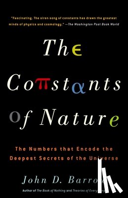 John Barrow - The Constants of Nature