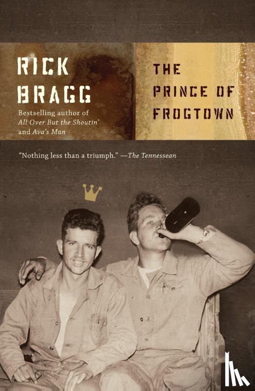 Bragg, Rick - The Prince of Frogtown