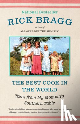 Bragg, Rick - Best Cook in the World