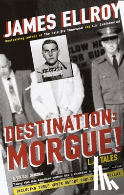 Ellroy, James - Destination