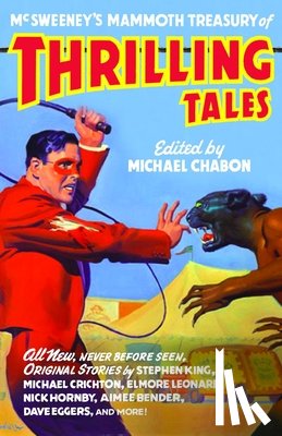  - McSweeney's Mammoth Treasury of Thrilling Tales
