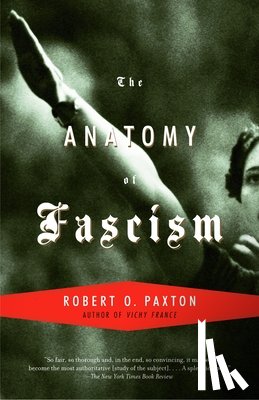 Paxton, Robert O. - Paxton, R: Anatomy of Fascism