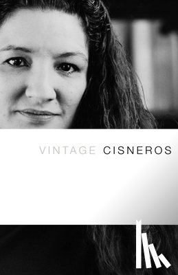 Cisneros, Sandra - Vintage Cisneros