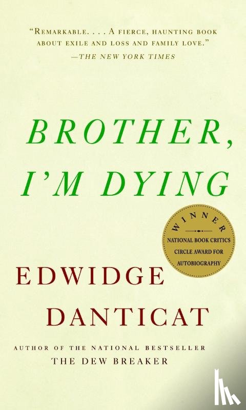 Edwidge Danticat - Brother, I'm Dying