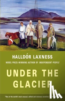 Halldor Laxness, Magnus Magnusson - Under the Glacier
