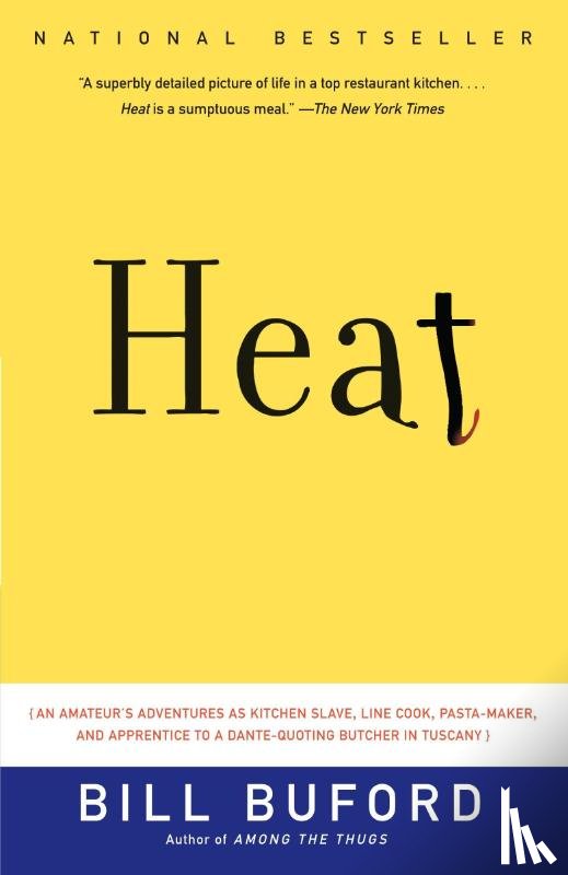 Buford, Bill - Buford, B: Heat