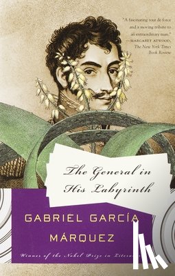 García Márquez, Gabriel, Grossman, Edith - GENERAL IN HIS LABYRINTH
