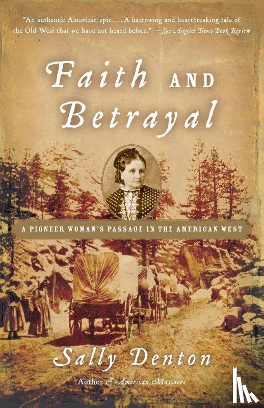 Denton, Sally - Faith and Betrayal
