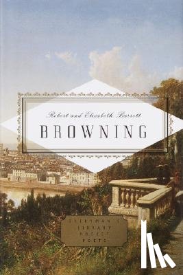 Browning, Robert - Browning: Poems: Edited by Peter Washington