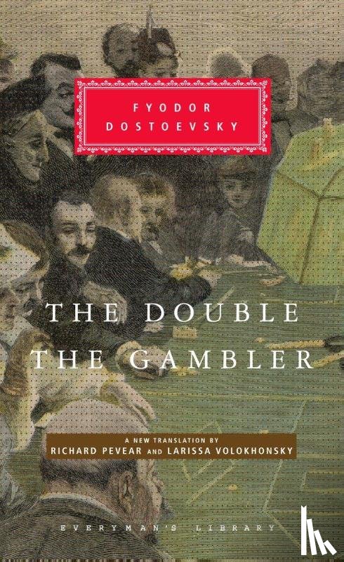 Dostoyevsky, Fyodor - Dostoyevsky, F: Double and the Gambler