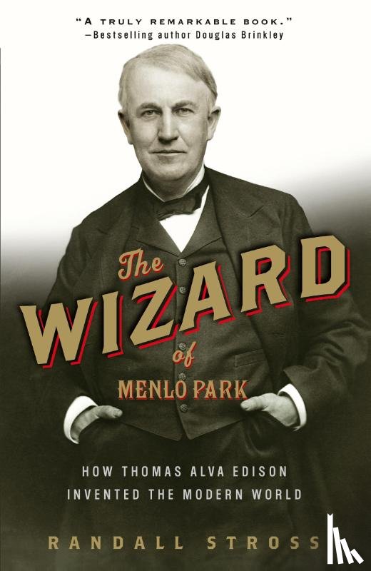 Stross, Randall E. - The Wizard of Menlo Park