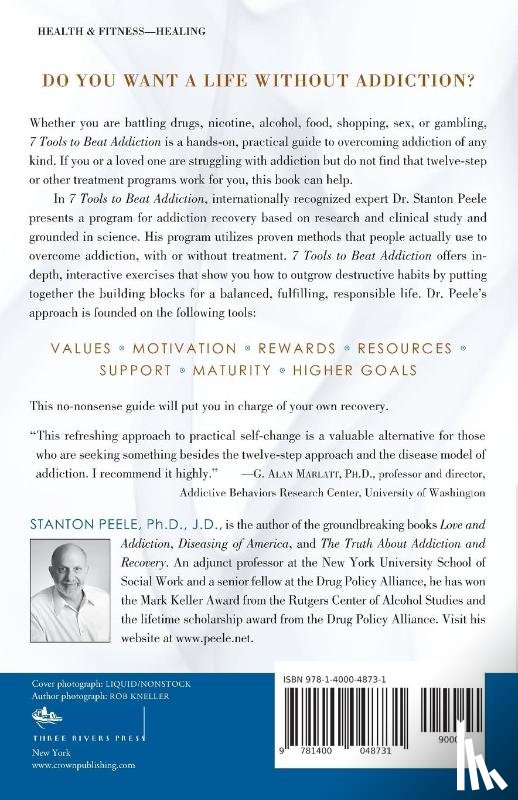Peele, Stanton - 7 Tools To Beat Addiction