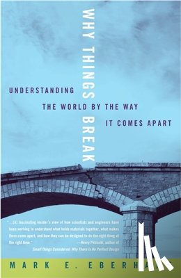 Eberhart, Mark - Why Things Break