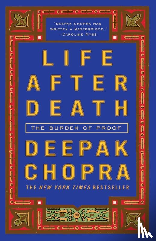 Chopra, Deepak - Life After Death