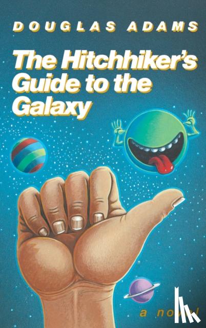 Adams, Douglas - Hitchhiker's Guide to the Galaxy 25th Anniversary Edition