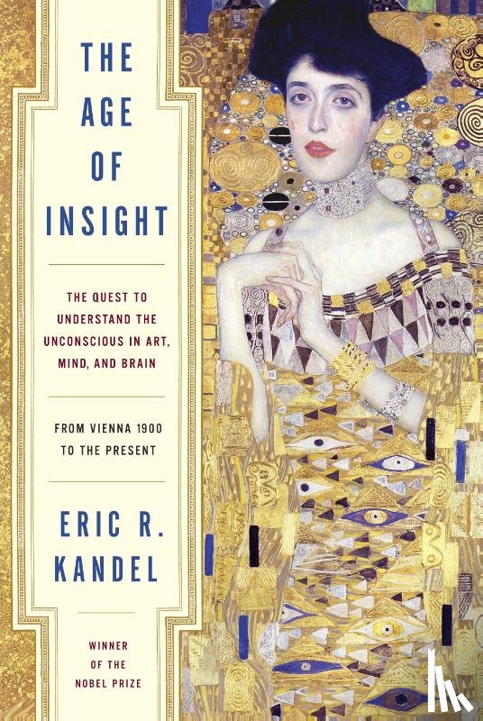 Kandel, Eric - The Age of Insight