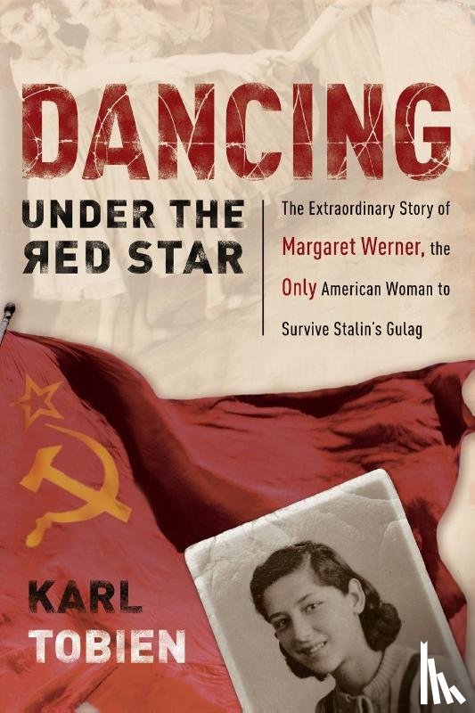 Tobien, Karl - Dancing Under the Red Star